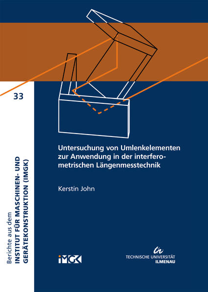 Untersuchung von Umlenkelementen zur Anwendung in der interferometrischen Längenmesstechnik