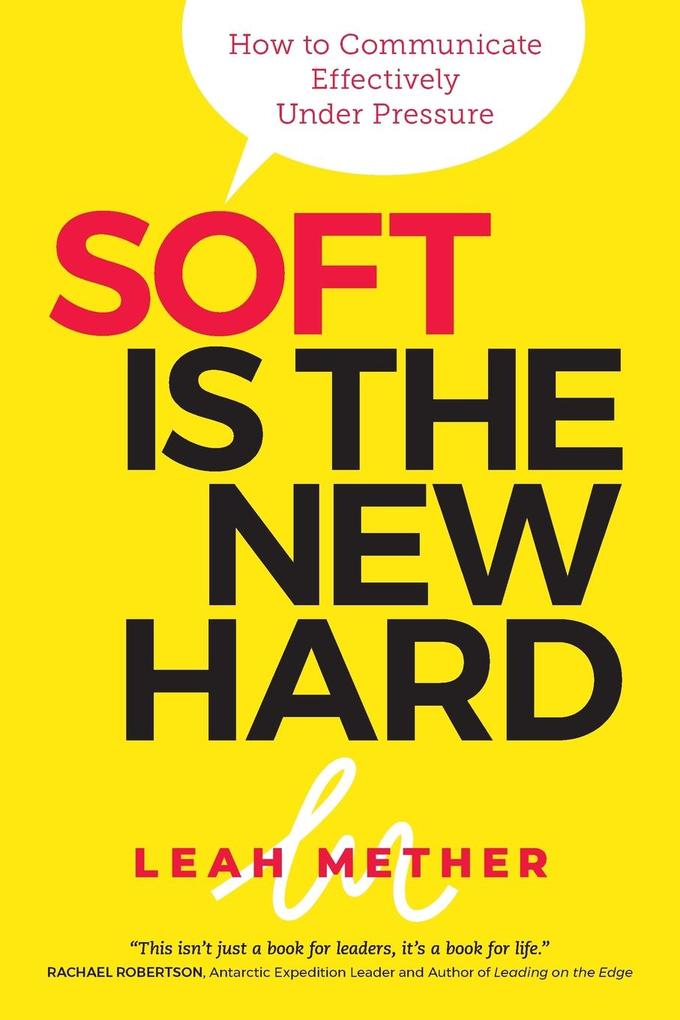 Soft Is The New Hard