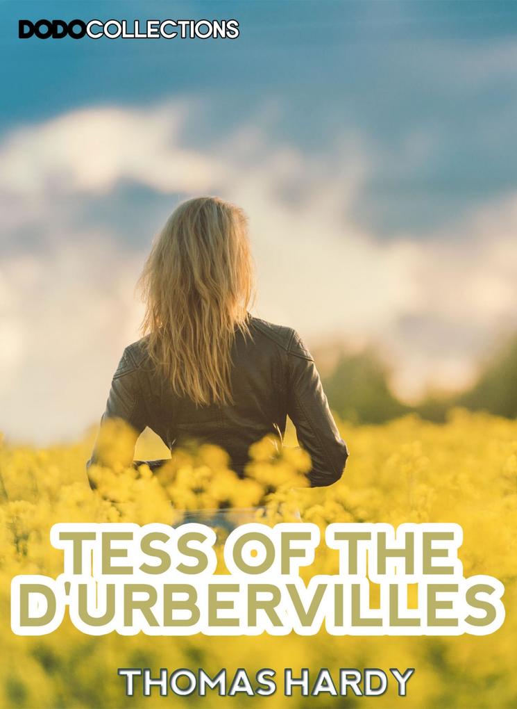 Tess Of The D‘Urbervilles
