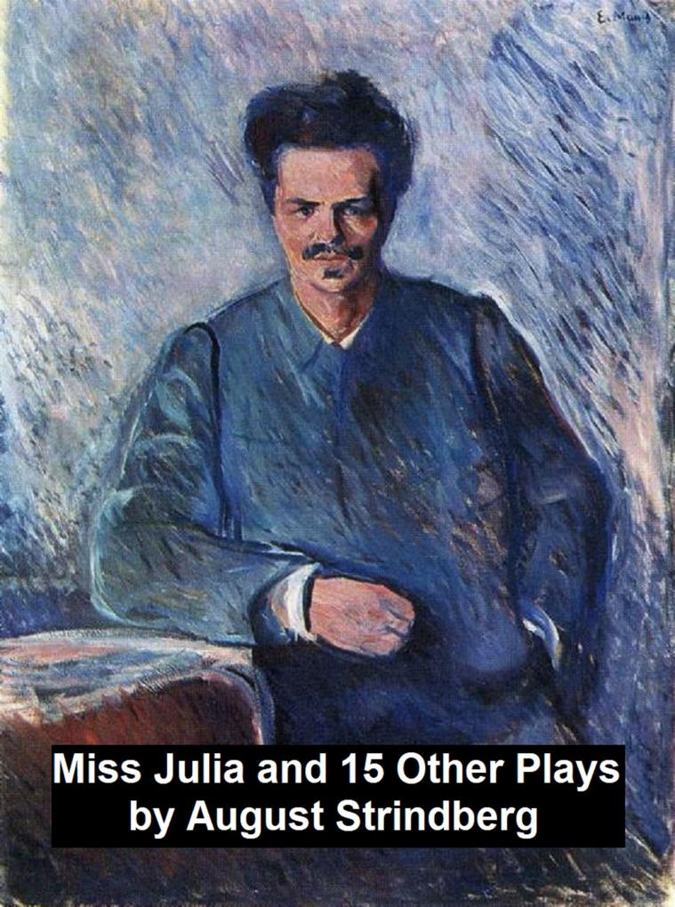 Miss Julia and 15 Other Plays