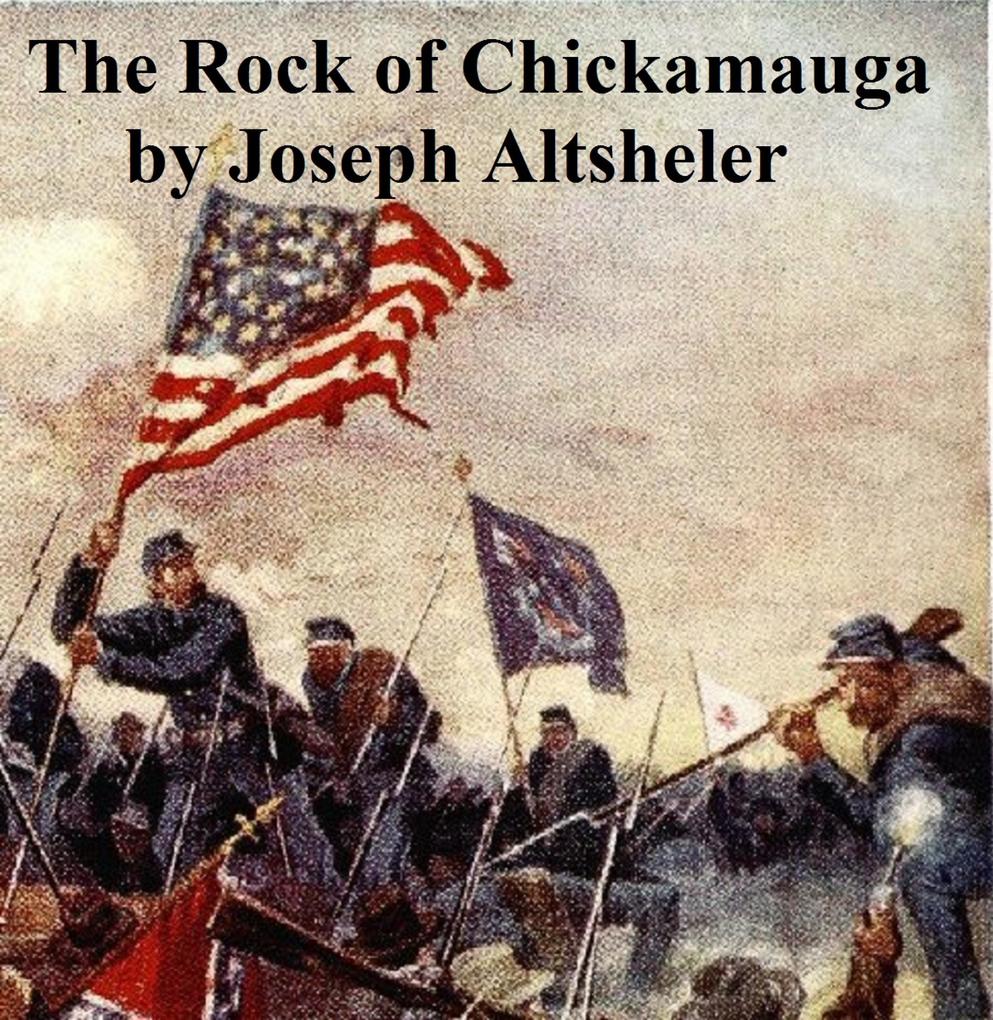 The Rock of Chickamagua