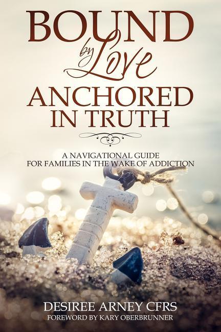Bound by Love Anchored in Truth