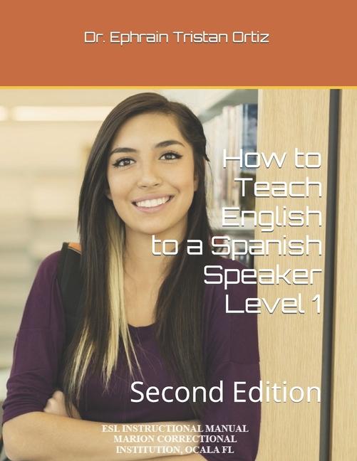 How to Teach English to a Spanish Speaker Level 1