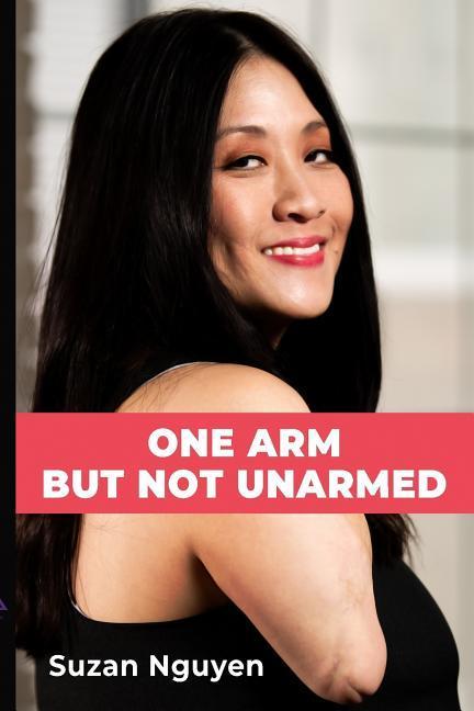 One Arm But Not Unarmed
