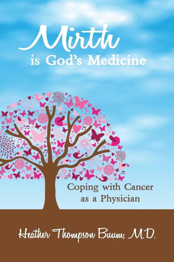Mirth is God's Medicine