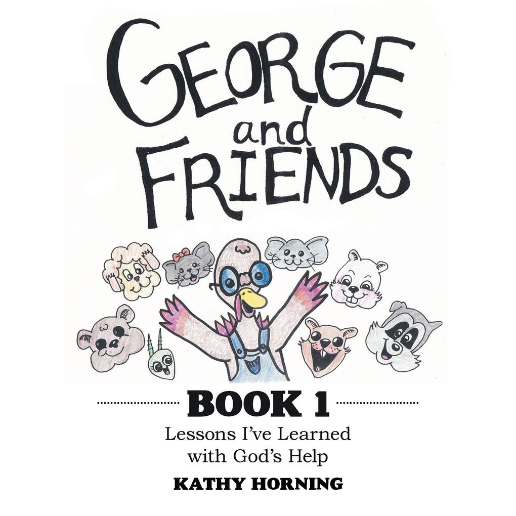George and Friends Book 1