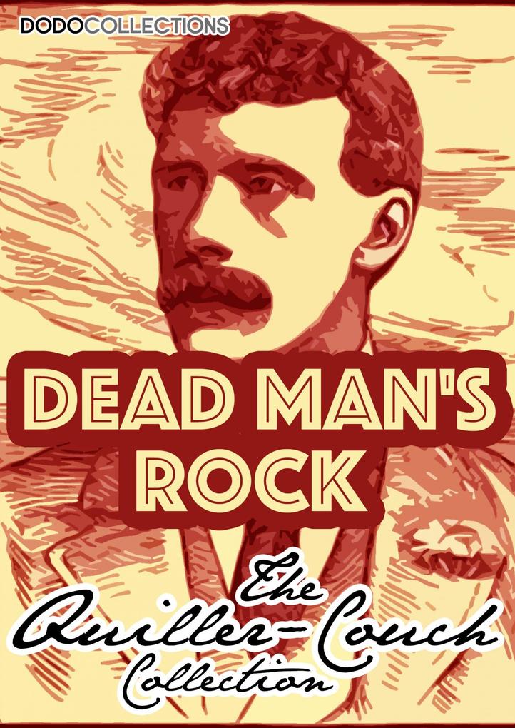 Dead Man‘s Rock