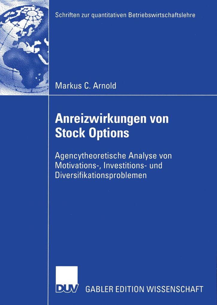 Anreizwirkungen von Stock Options