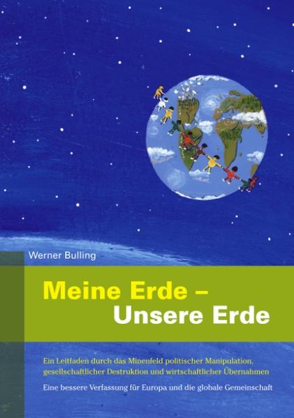 Meine Erde - Unsere Erde - Werner Bulling