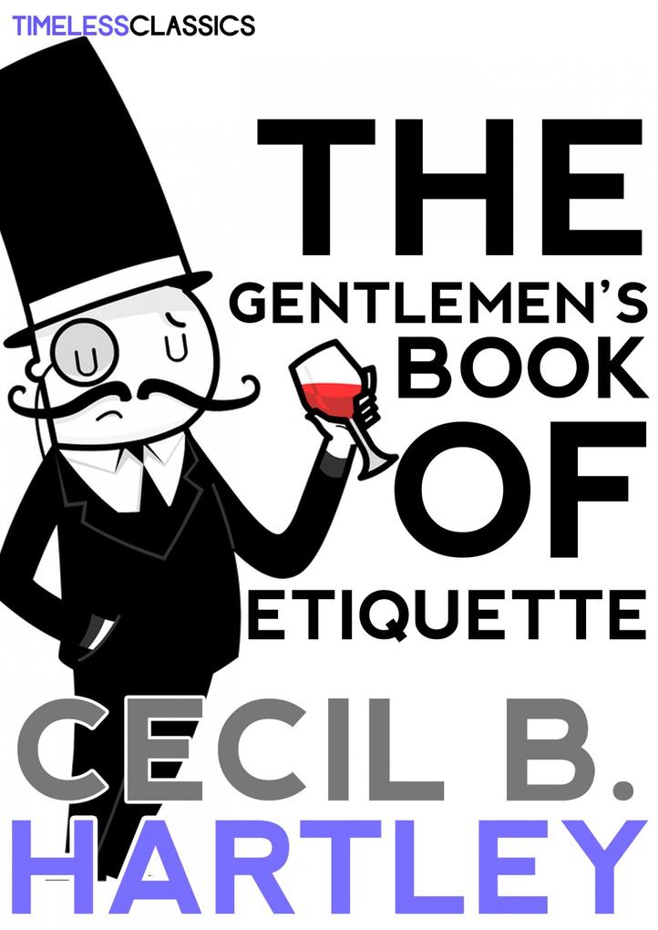The Gentlemen‘s Book Of Etiquette