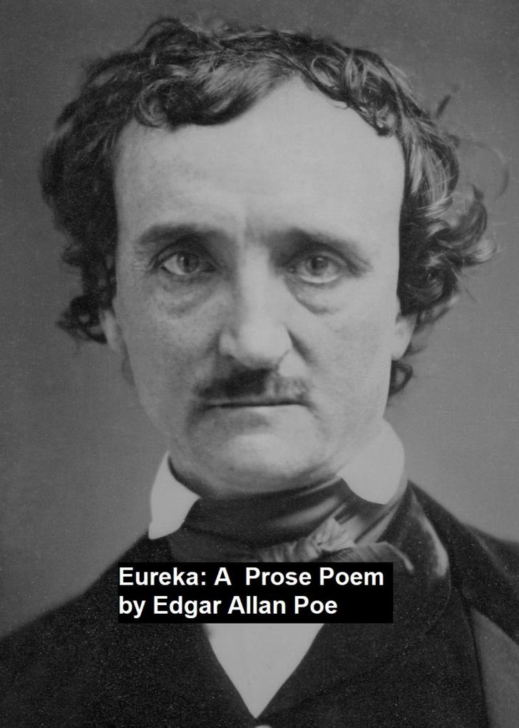 Eureka: a Prose Poem