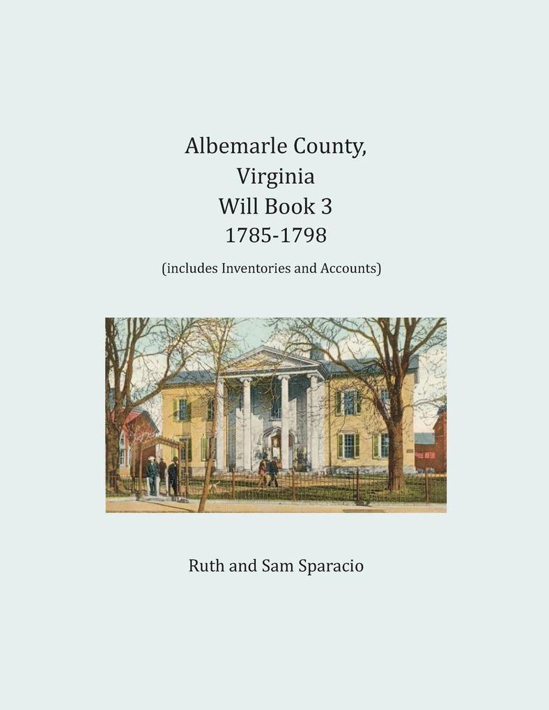 Albemarle County Virginia Will Book 3