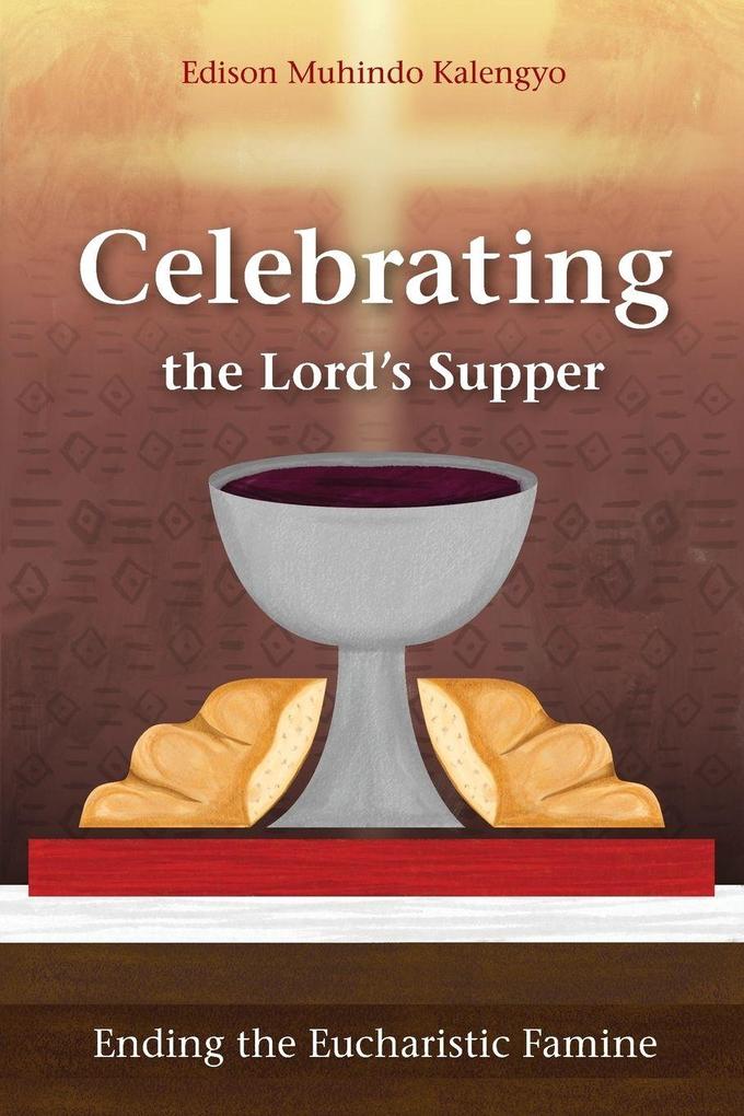 Celebrating the Lord's Supper