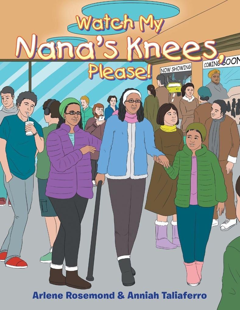Watch My Nana's Knees Please!
