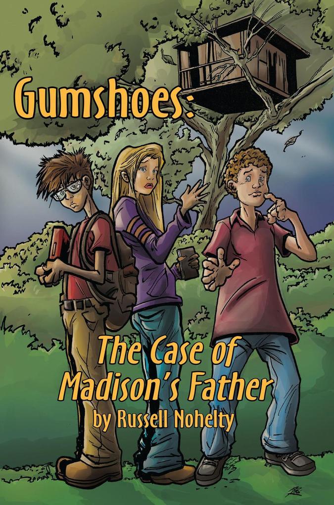 Gumshoes: The Case of Madison‘s Father