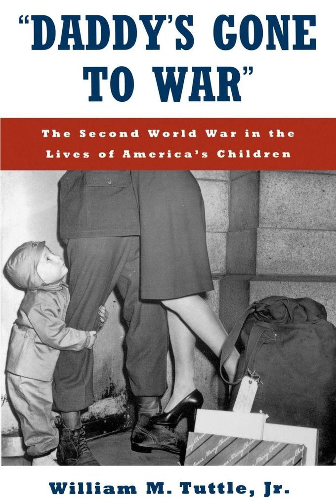 Daddy's Gone to War
