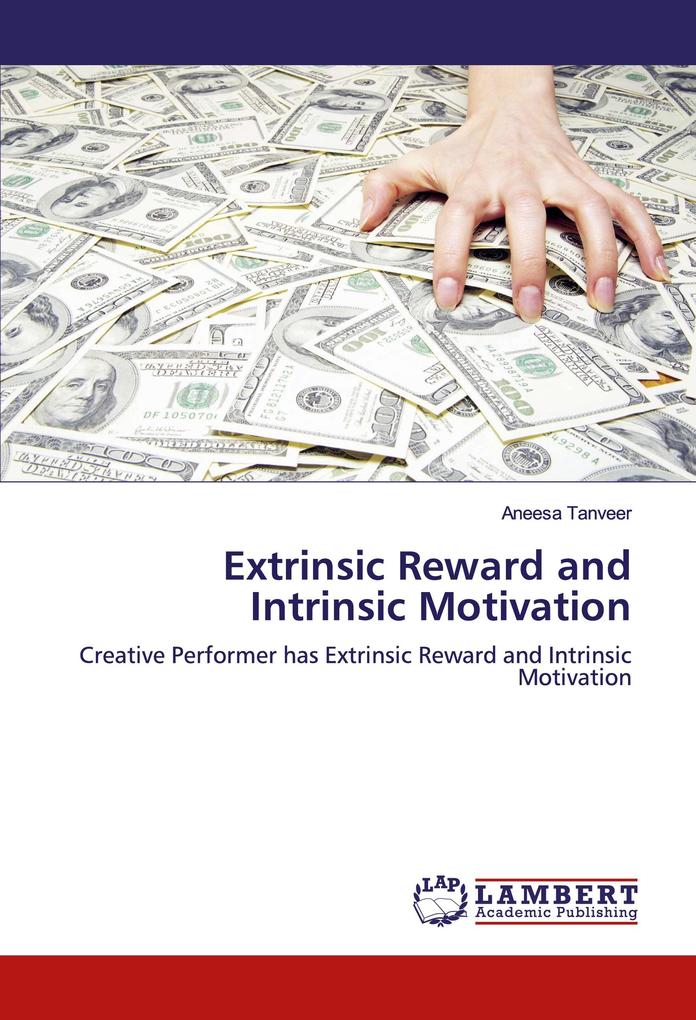 Extrinsic Reward and Intrinsic Motivation