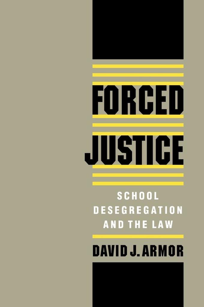 Forced Justice