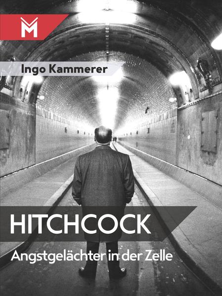 Hitchcock - Angstgelächter in der Zelle - Ingo Kammerer