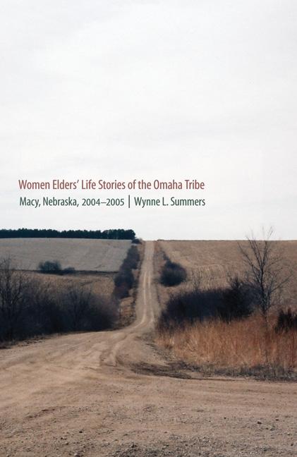 Women Elders' Life Stories of the Omaha Tribe