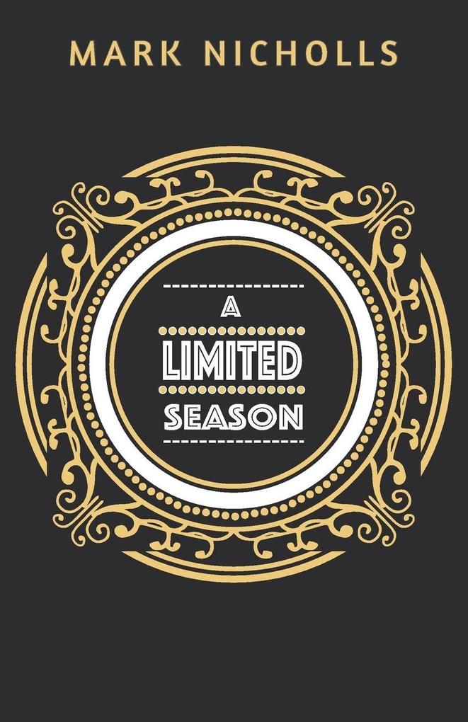 A Limited Season