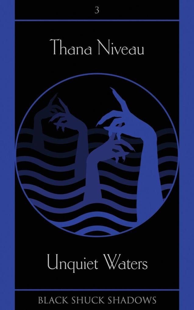 Unquiet Waters