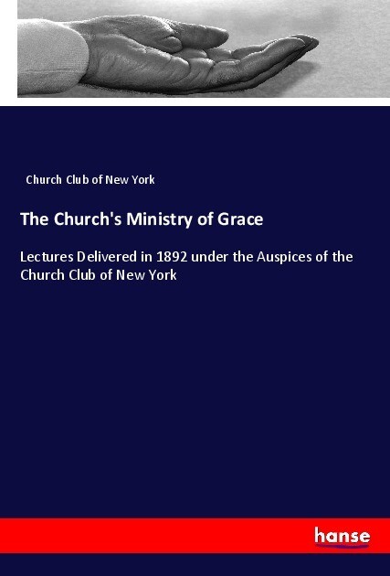 The Church‘s Ministry of Grace