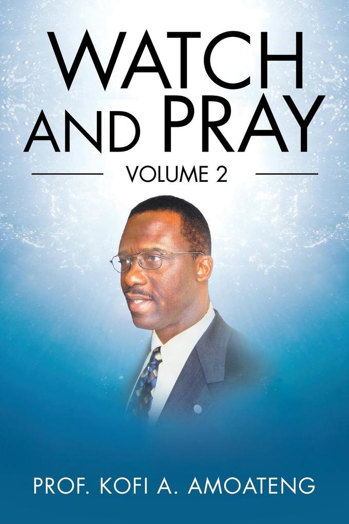 Watch and Pray