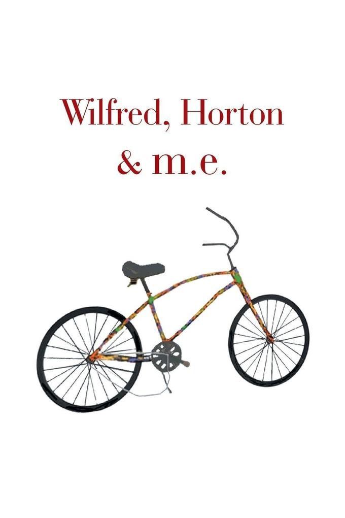 Wilfred Horton & M.E.