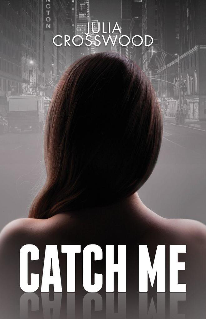 Catch Me