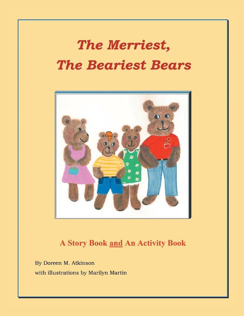 The Merriest The Beariest Bears