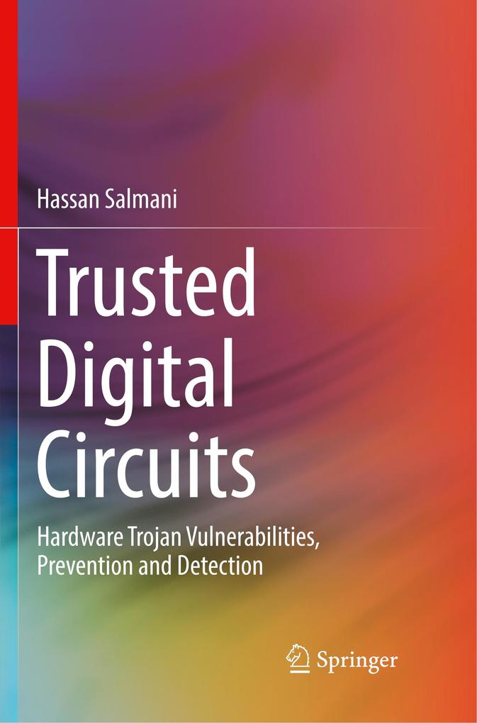 Trusted Digital Circuits