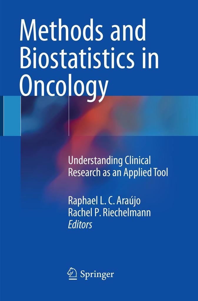 Methods and Biostatistics in Oncology