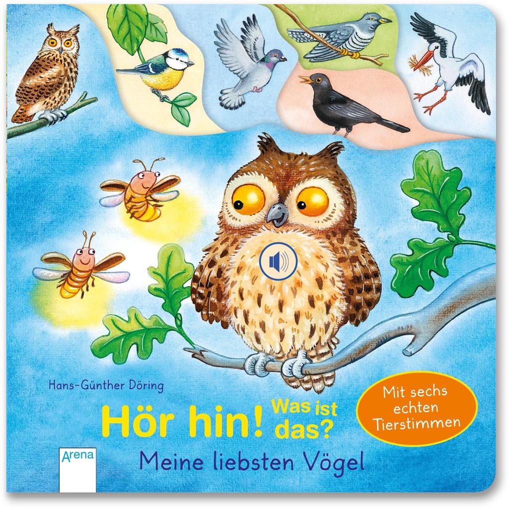 Image of Hör hin! Was ist das? Meine liebsten Vögel