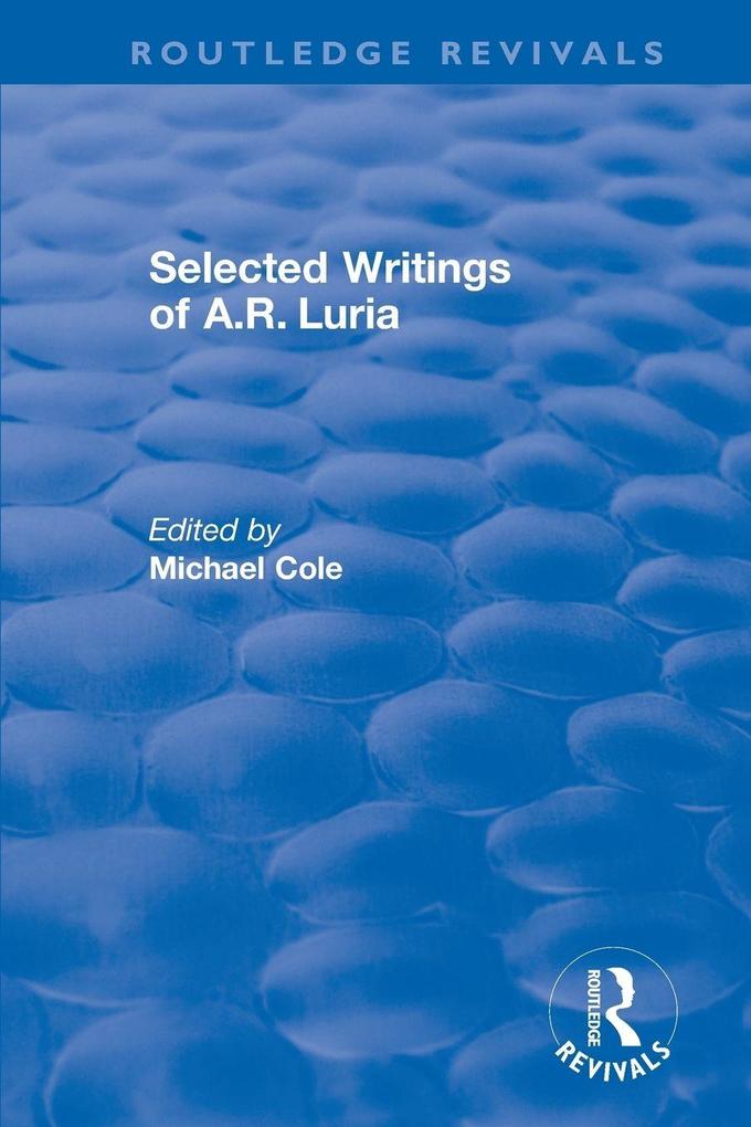 Selected Writings of A.R. Luria