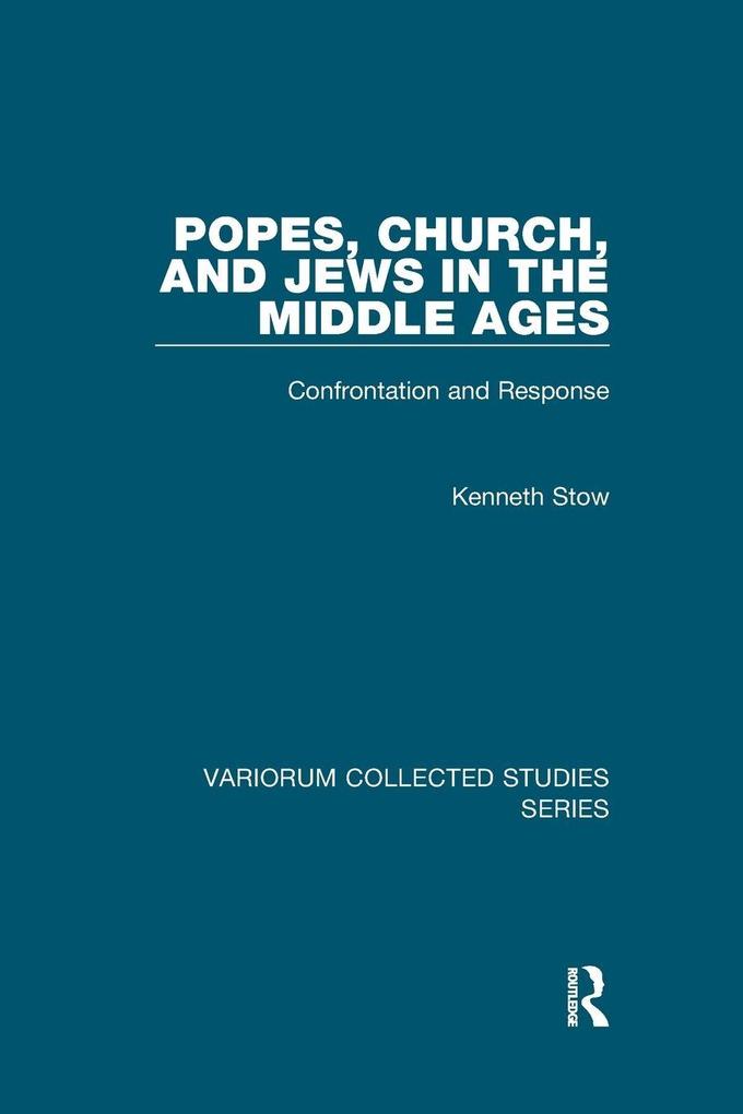 Popes Church and Jews in the Middle Ages