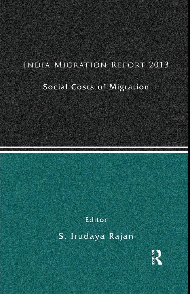 India Migration Report 2013