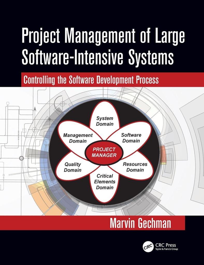 Project Management of Large Software-Intensive Systems