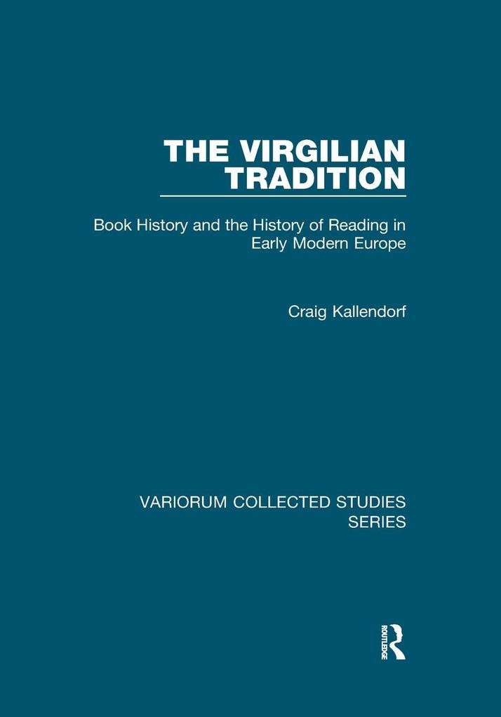 The Virgilian Tradition