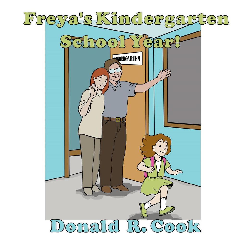 Freya‘s Kindergarten School Year