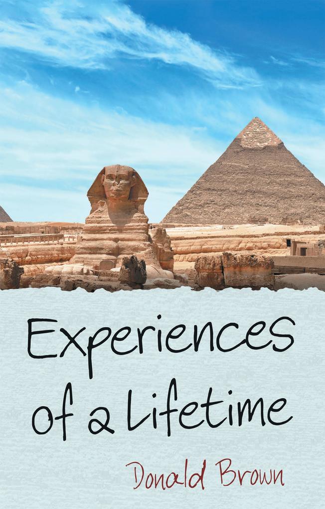 Experiences of a Lifetime