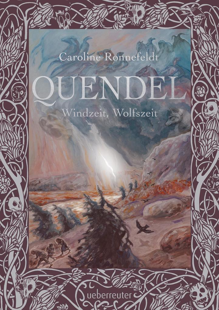 Quendel - Windzeit Wolfszeit (Quendel Bd. 2)