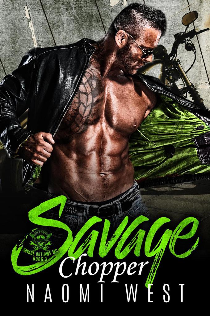 Savage Chopper (Savage Outlaws MC #3)