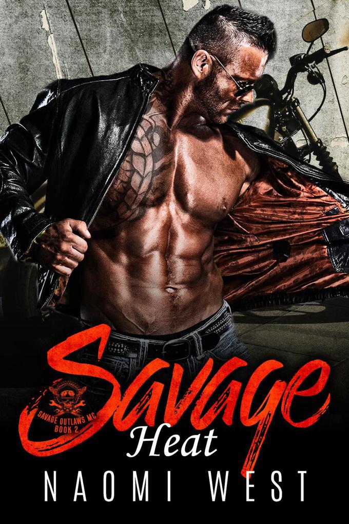 Savage Heat (Savage Outlaws MC #2)