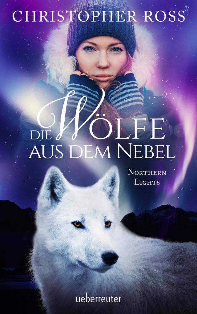 Image of Die Wölfe aus dem Nebel / Northern Lights Bd.2