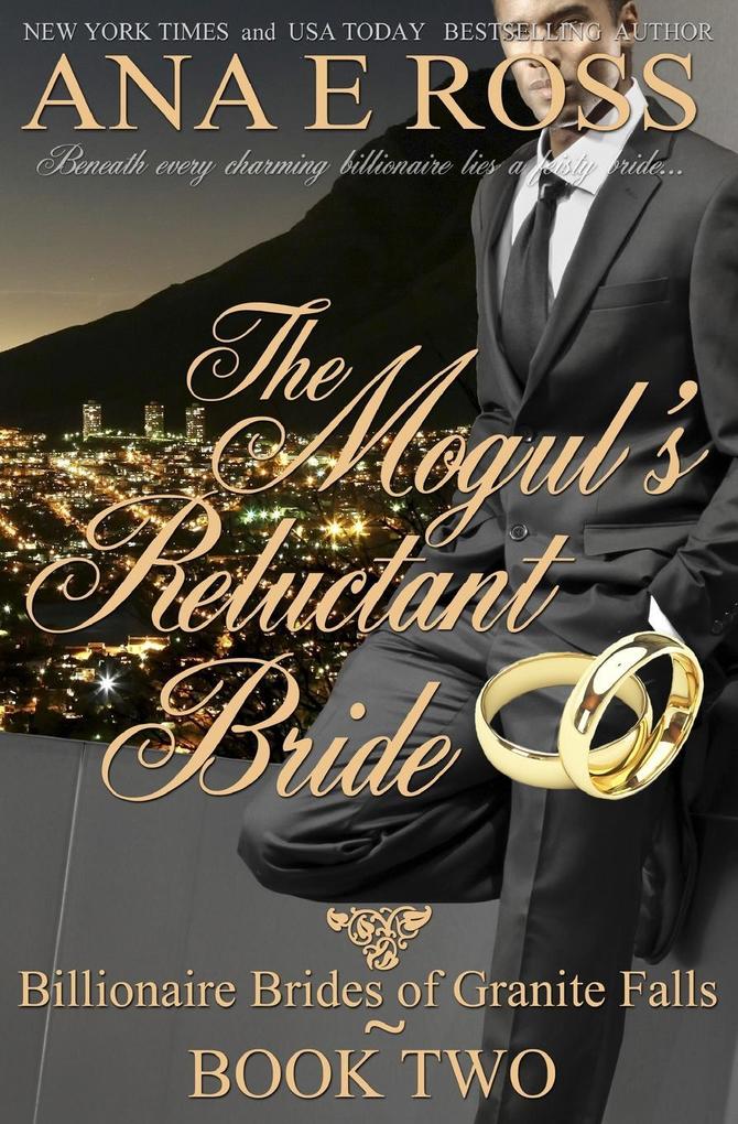 The Mogul‘s Reluctant Bride