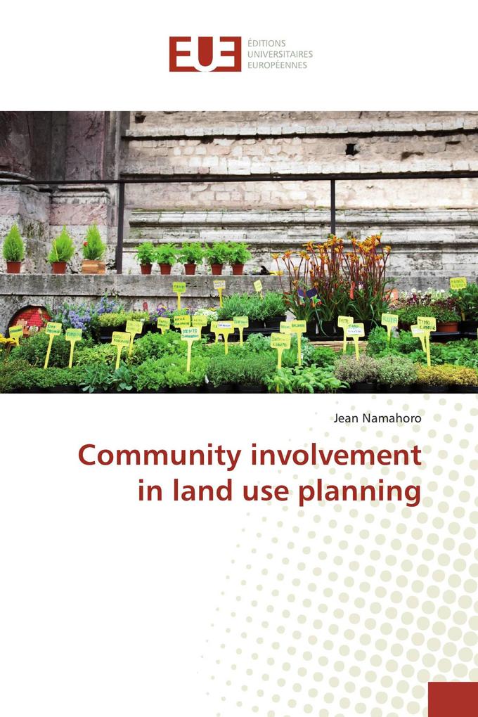 Community involvement in land use planning
