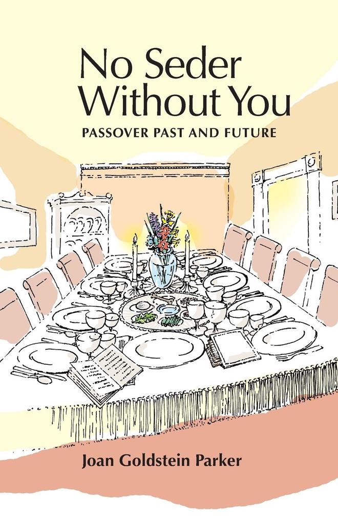 No Seder Without You