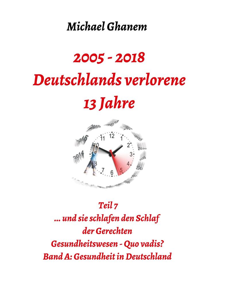 Deutschlands verlorene 13 Jahre