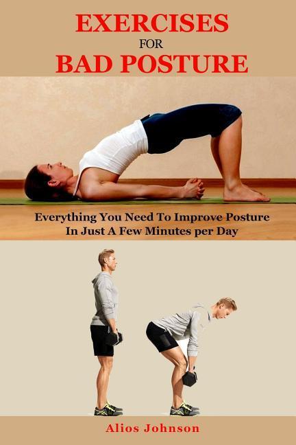 Exercises For Bad Posture